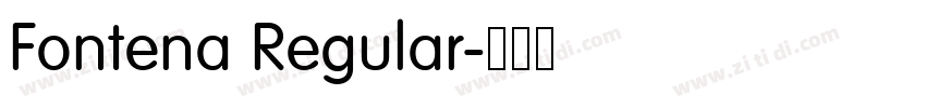 Fontena Regular字体转换 Fontena Regular字体转换
